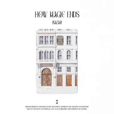 HOW MAGIC ENDS - BAZAR (카드 스티커)