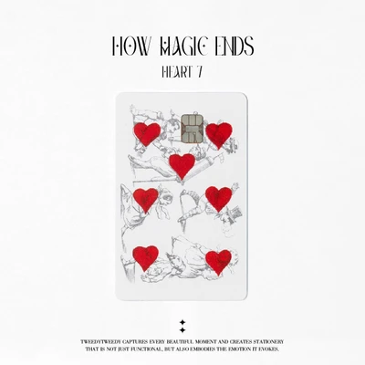 HOW MAGIC ENDS - HEART 7 (카드 스티커)