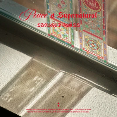PEACE & SUPERNATURAL - STAINED GLASS