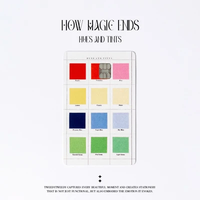 HOW MAGIC ENDS - HUES AND TINTS (카드 스티커)