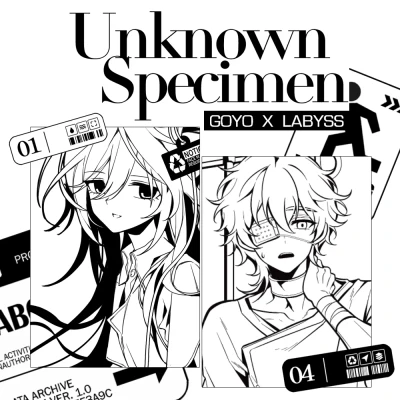 [고요×라비스 콜라보] 【 UNKNOWN SPECIMEN 】