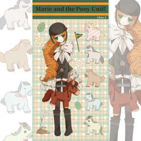 Marie and the Pony Unit!